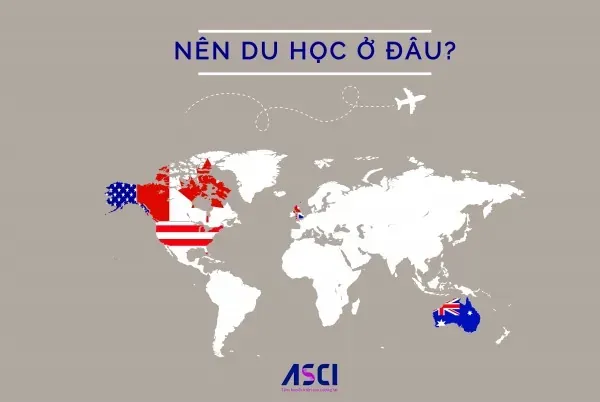 Canada, Mỹ, Anh và Úc: Nên đi du học ở đâu?