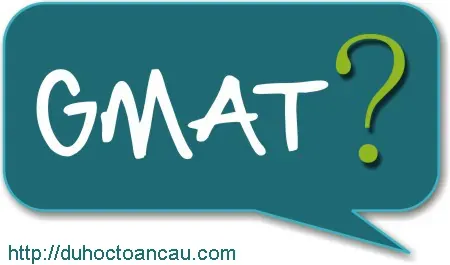 GMAT là gì?
