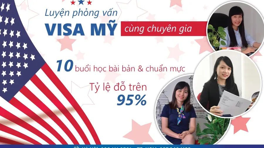 Dịch vụ luyện phỏng vấn visa Mỹ, tỷ lệ đỗ visa cao
