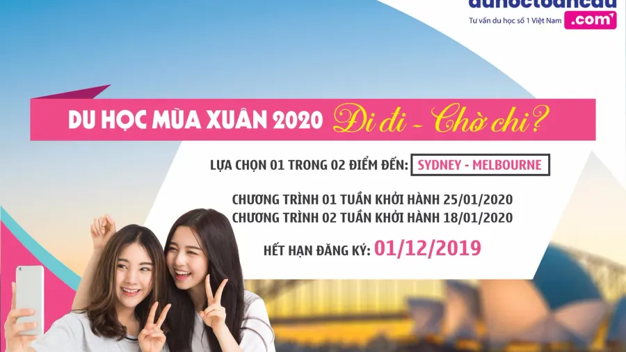 Du học xuân 2020 - đi đi, chờ chi?