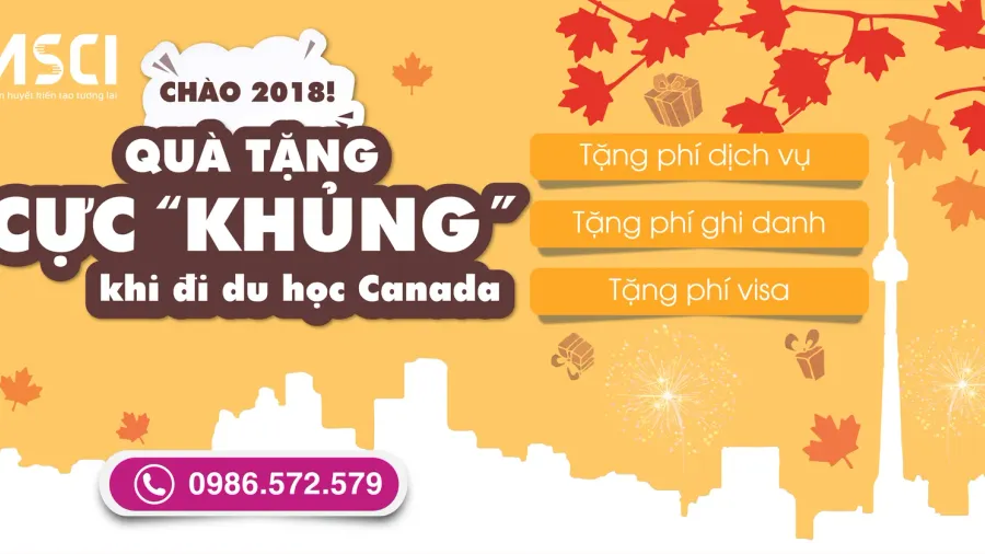 Chào 2018! Quà tặng cực “khủng” khi đi du học Canada