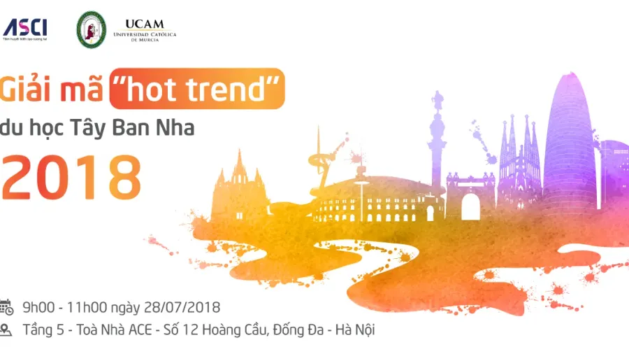 Hội thảo du học - Giải mã hot trend du học Tây Ban Nha 2018
