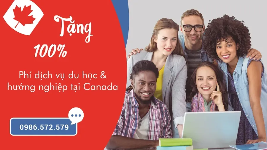 Tặng 100% phí dịch vụ du học & hướng nghiệp tại Canada